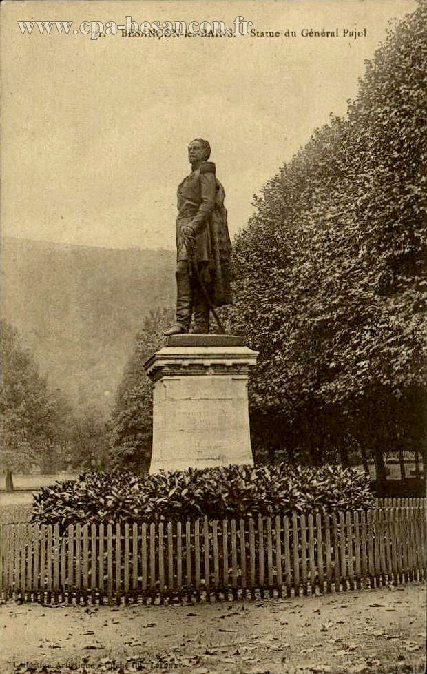 71. - BESANÇON-les-BAINS. - Statue du Général Pajol